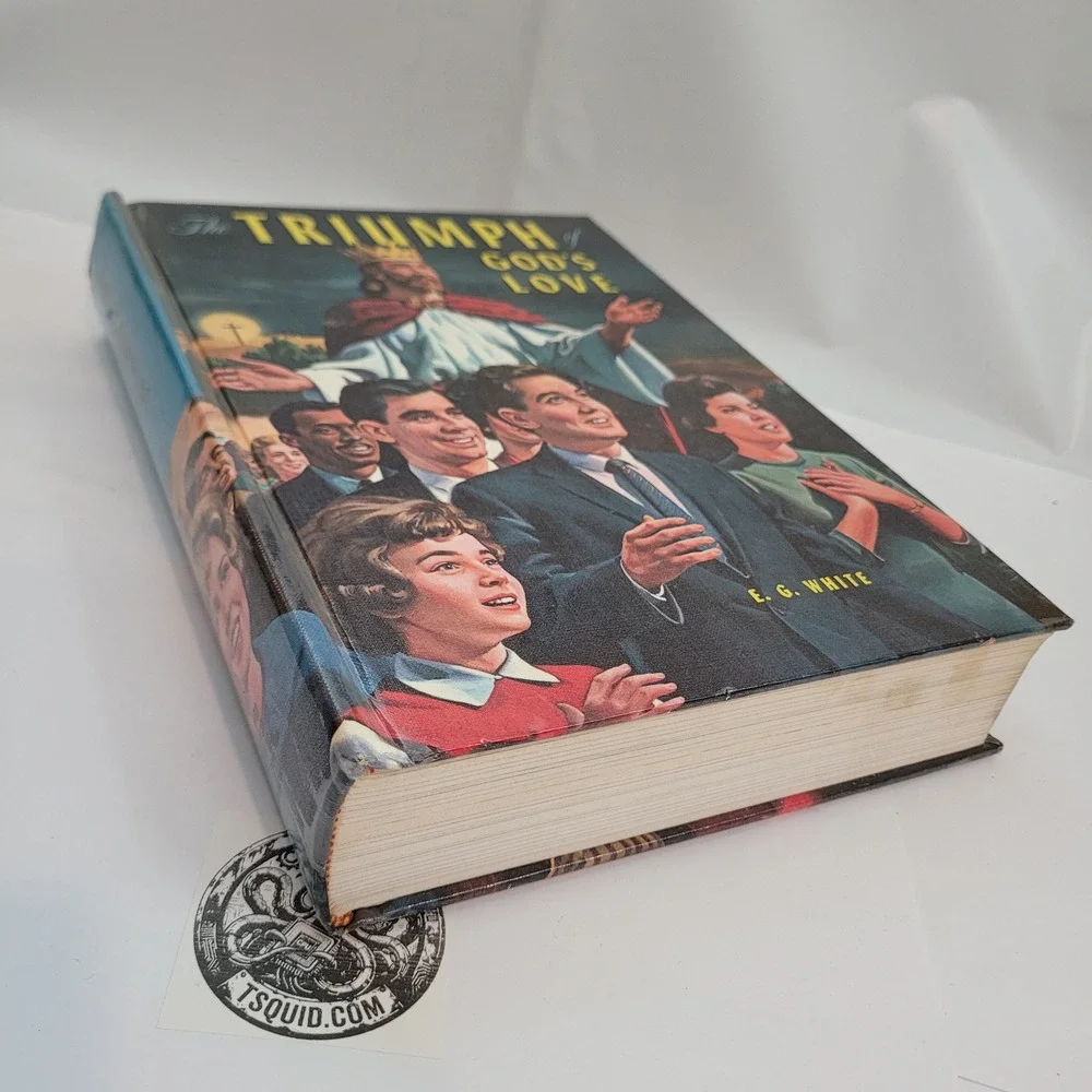 Pacific Press The Triumph of Gods Love E. G. White Hardcover 1957 Illustrated